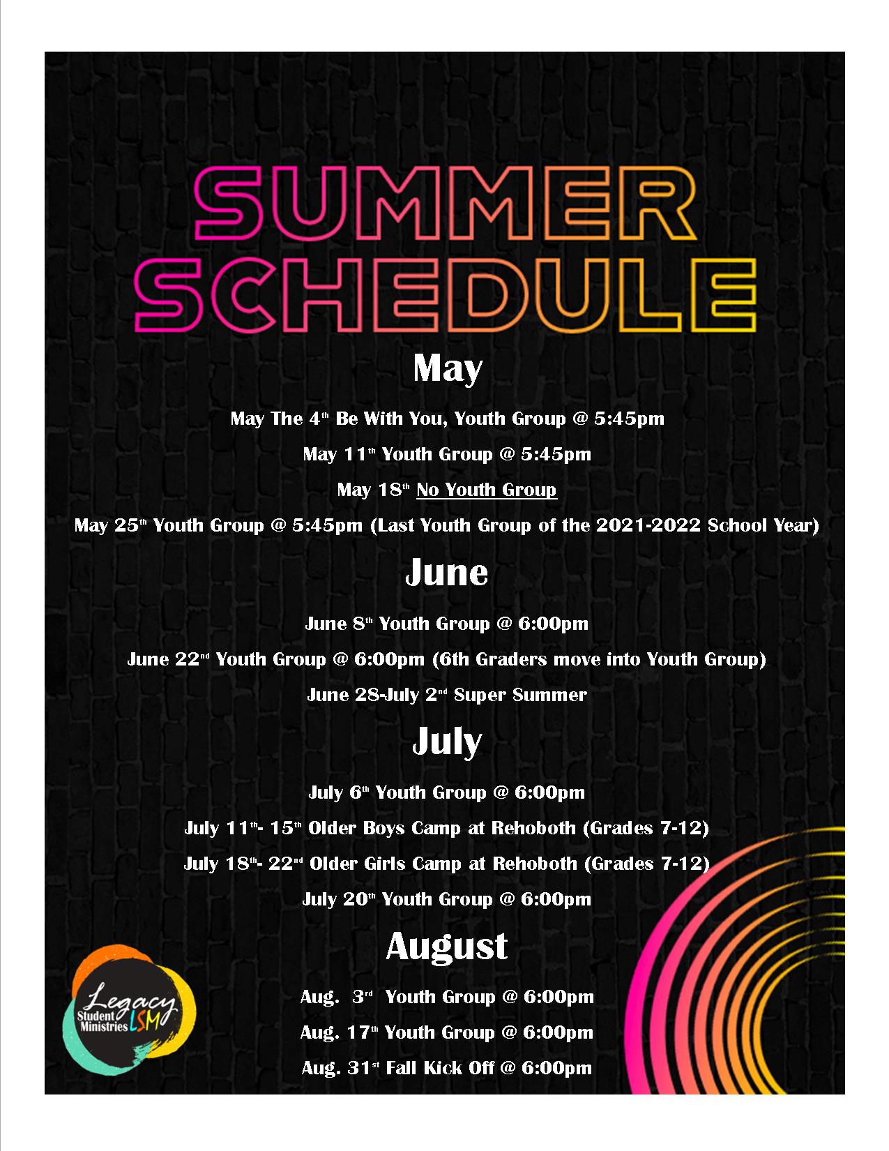 Summer Schedule